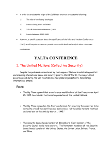 Origins of the Cold War/Yalta & Potsdam Conferences