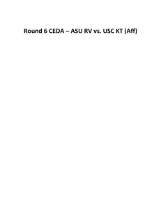 Round 6 CEDA – ASU RV vs. USC KT (Aff) - openCaselist 2012-2013