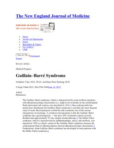The Guillain–Barré syndrome, which is