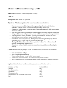 Advanced Seed Science and Technology, 4.5 HEC