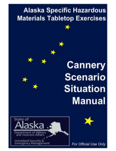 Cannery Scenario SitMan - Alaska Division of Homeland