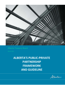 Alberta`s Public-Private Partnership Framework and Guideline