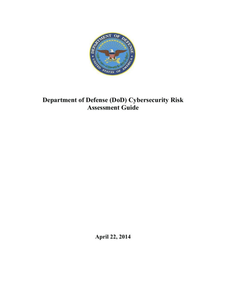 The DOD Risk Assessment Guide: Ensuring Security and Safety