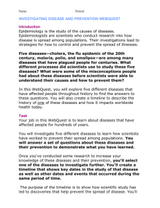 Investigating Disease and Prevention1