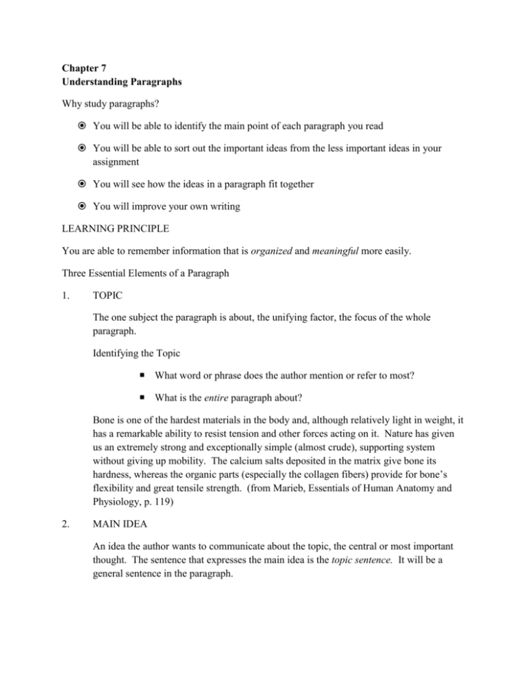 Chapter 7 Understanding Paragraphs Why Study Paragraphs You