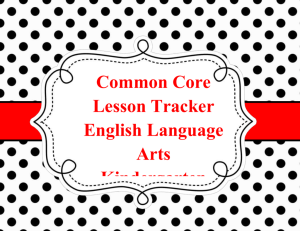 Common Core Lesson Tracker for Kindergarten