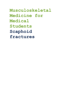 Scaphoid Fractures CM Edits