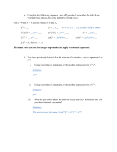 Complete the following exponent rules. (If you don`t remember the