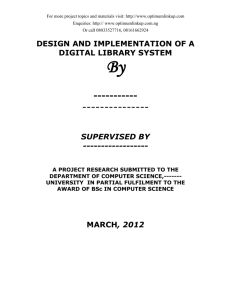 DESIGN AND IMPLEMENTATION OF A DIGITAL LIBRARY SYSTEM