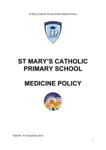 Medicine Policy - St Mary`s Catholic Primary School