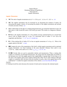 Honors Physics Rotational Motion & Equilibrium Work sheet #6