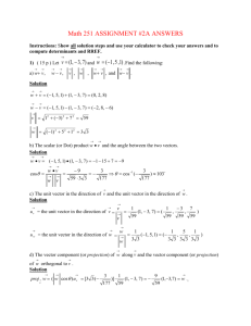 Math 251 ASSIGNMENT #2A ANSWERS Instructions: Show all