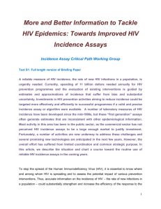 Towards Better HIV Incidence Assays