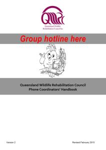 Phone Coordinators` Handbook - Queensland Wildlife Rehabilitation