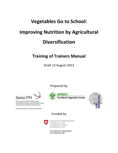 Improving Nutrition by Agricultural Diversification Training of