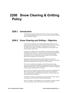 Snow clearing/Gritting will be carried out by