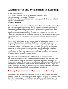 Asynchronous and Synchronous E-Learning