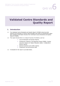 Validated Centre Standards and Quality Report