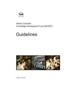 1.1 Overall objectives BCKDF funding may also be applied to a