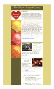 The Place of Forsyth County October Newsletter! Dear Friend, At