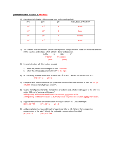 pH Math Practice (Chapter 3) ANSWERS Complete the following