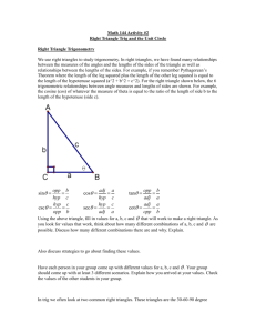 Math 144 Activity #2 Right Triangle Trig and the Unit Circle Right