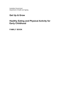 Healthy Eating and Physical Activity for Early Childhood