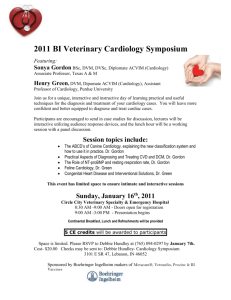 2011 BI Veterinary Cardiology Symposium Featuring: Sonya Gordon