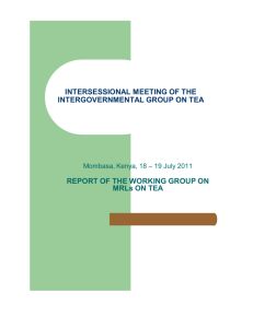 REPORT of the Working Group on MRL in Tea