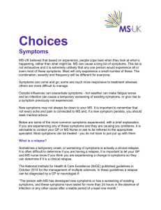 Choices Symptoms - MS-UK