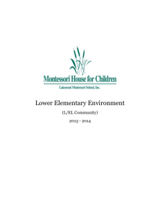 Lower Elementary Curriculum - Montessori House for Children