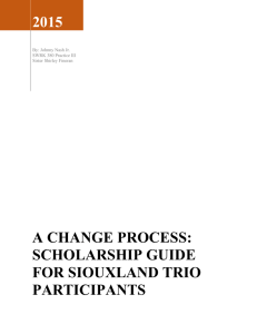 A Change Process: Scholarship Guide for Siouxland TRIO Participants