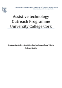 Assistive technology Outreach Programme University College Cork