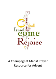 A Champagnat Marist Prayer Resource for Advent A Champagnat