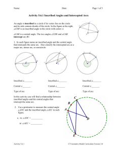 Activity 5.6.1 Inscribed Angles and Intercepted Arcs