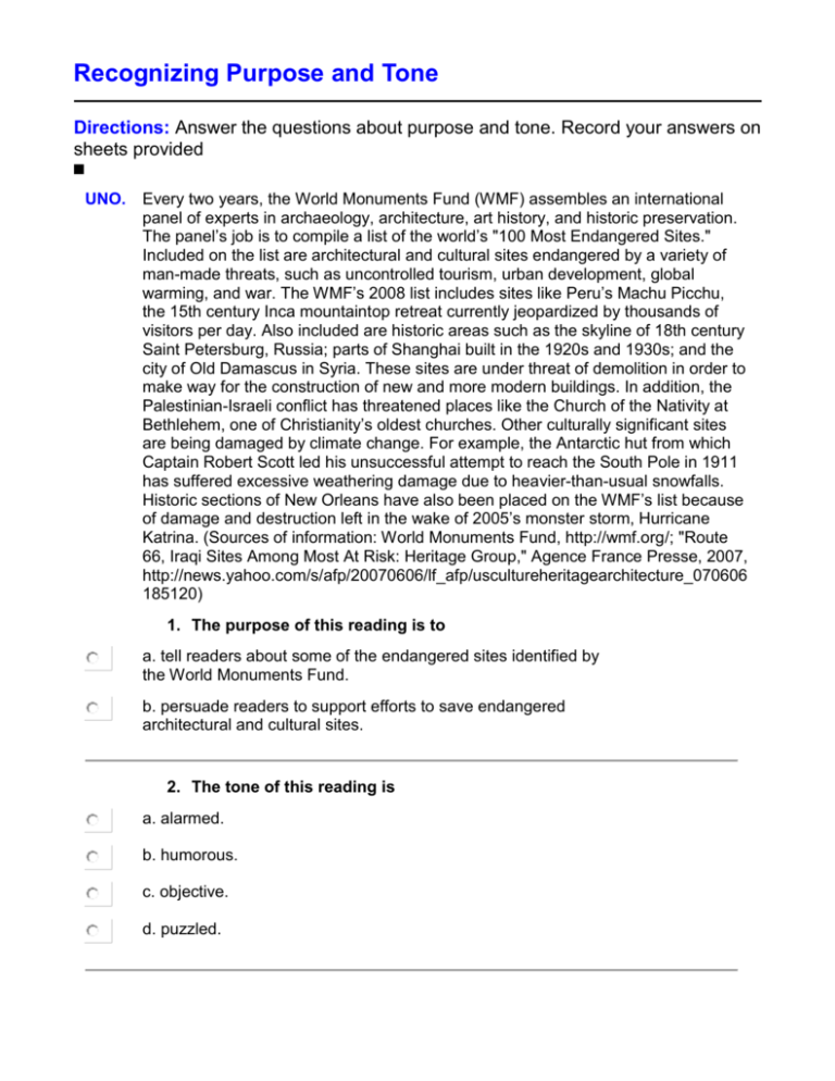 Directions Answer the questions about purpose and tone. Record