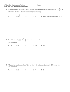 AP Calculus – Optimization Problems Name: Show your work in