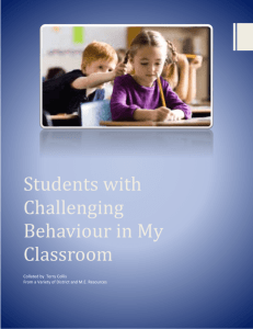 Students with Challenging Behaviour in My Classroom