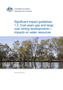 Significant impact guidelines 1.3: Coal seam gas and large coal