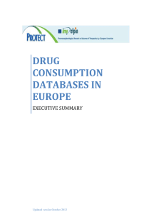 DRUG CONSUMPTION DATABASES IN EUROPE