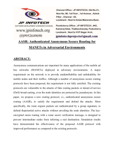 AASR: Authenticated Anonymous Secure Routing for MANETs in