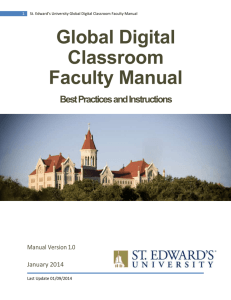 St. Edward*s University Global Digital Classroom Faculty Manual