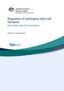 Regulation of autologous stem cell therapies