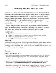 Comparing New and Recycled Paper