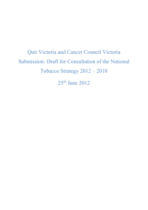 Quit Victoria and Cancer Council Victoria Submission: Draft for