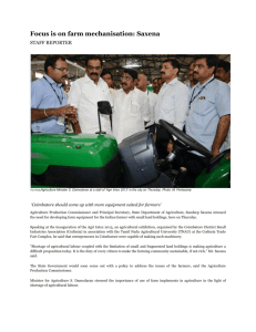 Focus is on farm mechanisation: Saxena