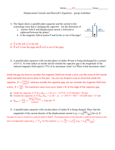 Displacement Currents and Maxwell`s Equations