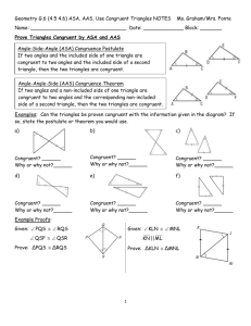 Geometry G.6 (4.5 4.6) ASA, AAS, Use Congruent Triangles NOTES