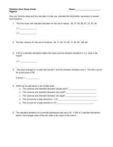 Statistics Quiz Study Guide Name: Algebra Use your formula sheet