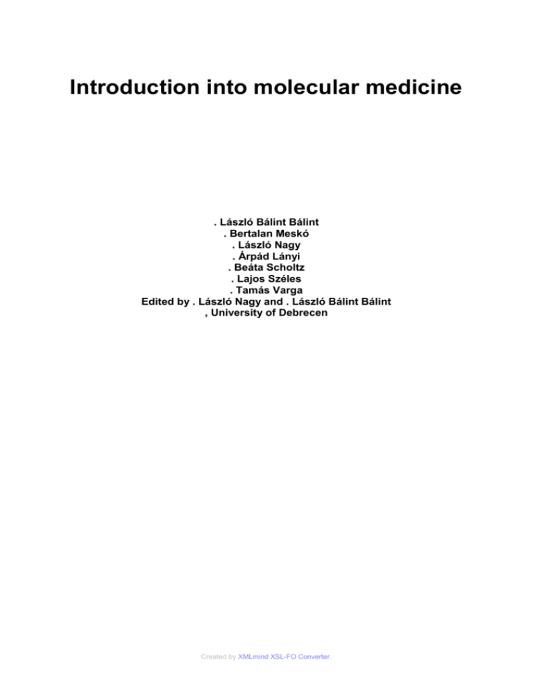 Introduction Into Molecular Medicine